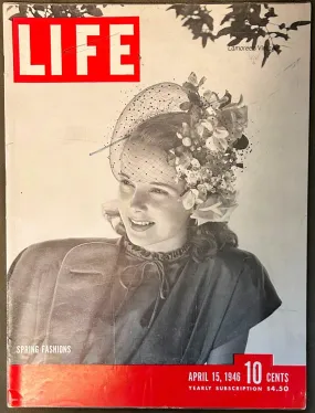 Life Magazine, April 15, 1946